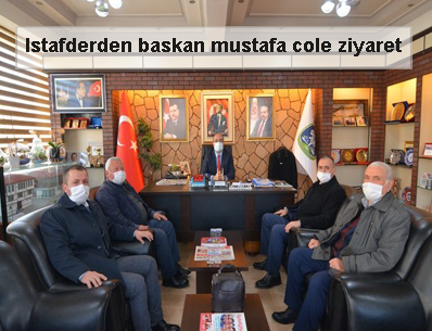 Istafderden-baskan-mustafa-cole-ziyaret