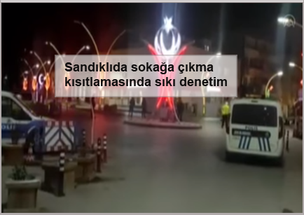 Sandiklida-sokaga-cikma-kisitlamasinda-siki-denetim