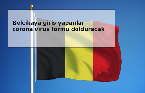 Belcikaya-giris-yapanlar-corona-virus-formu-dolduracaklar