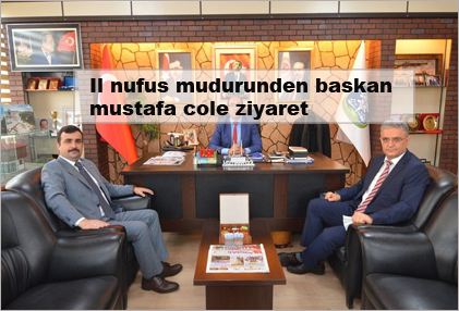 Il-nufus-mudurunden-baskan-mustafa-cole-ziyaret