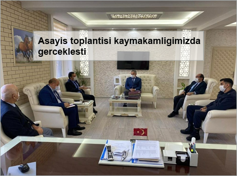 Asayis-toplantisi-kaymakamligimizda-gerceklesti