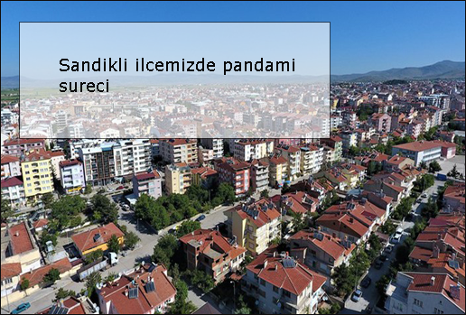 Sandikli-ilcemizde-pandami-sureci