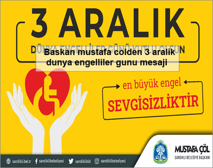 Baskan-mustafa-colden-3-aralik-dunya-engelliler-gunu-mesaji