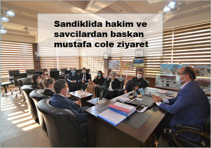 Sandiklida-hakim-ve-savcilardan-baskan-mustafa-cole-ziyaret