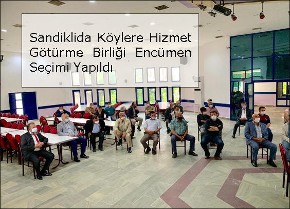Sandiklida-Koylere-Hizmet-Goturme-Birligi-Encumen-Secimi-Yapildi
