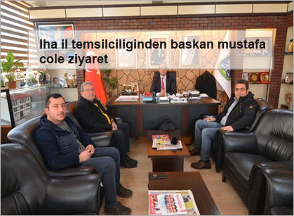 Iha-il-temsilciliginden-baskan-mustafa-cole-ziyaret